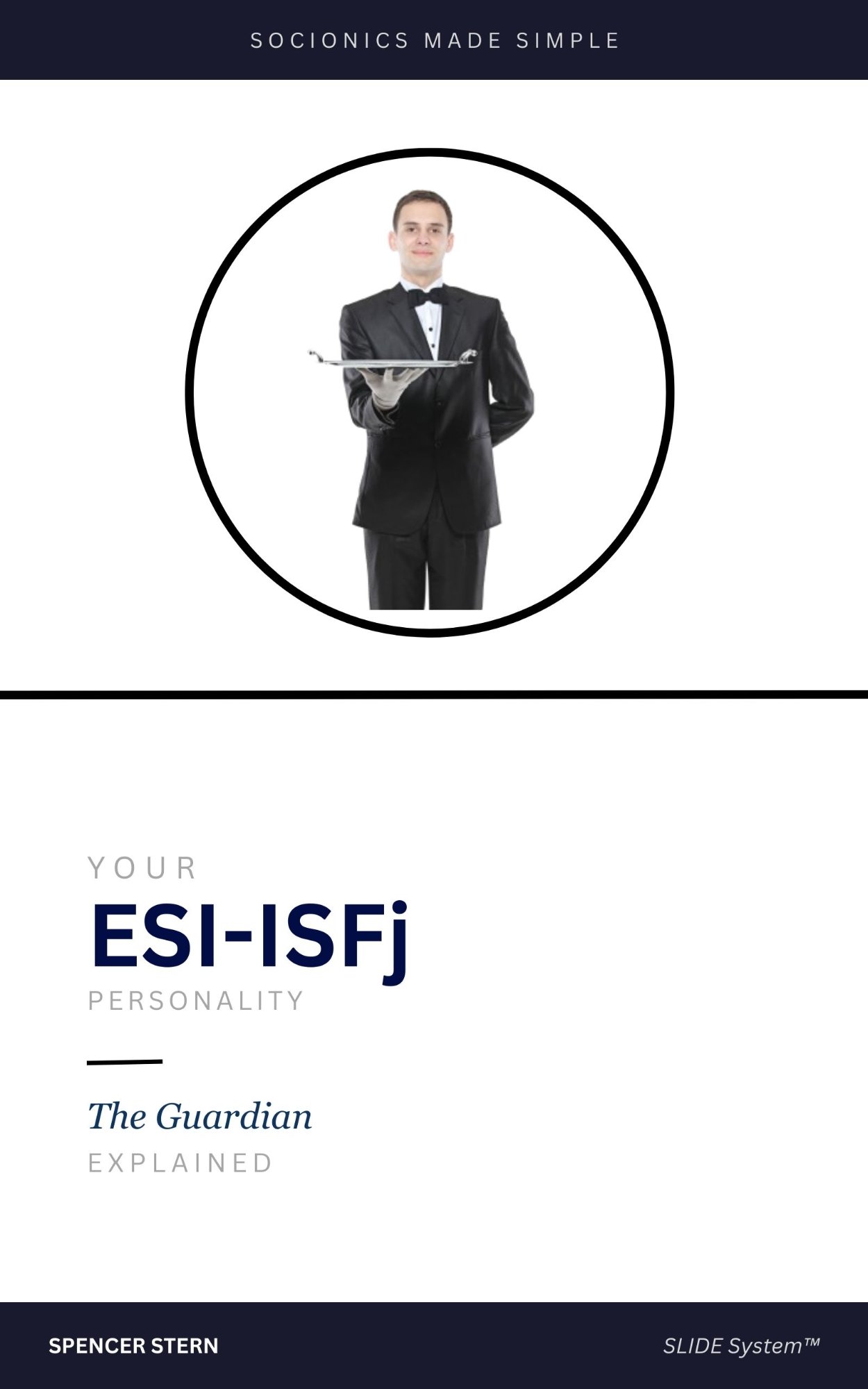 ESI-ISFj: The Guardian — Socionics Made Simple