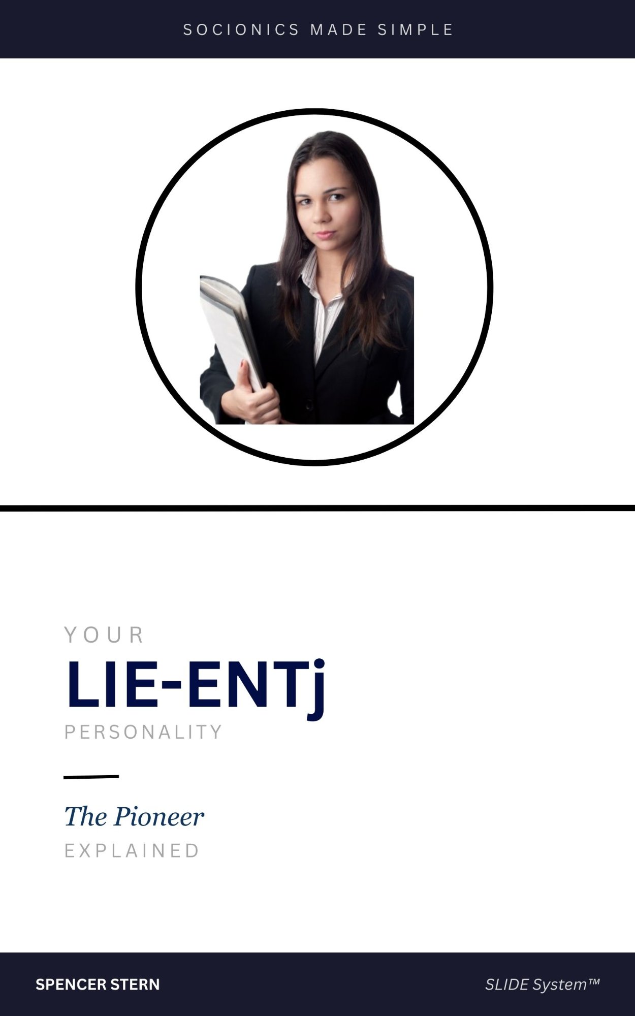 LIE-ENTj: The Pioneer — Socionics Made Simple