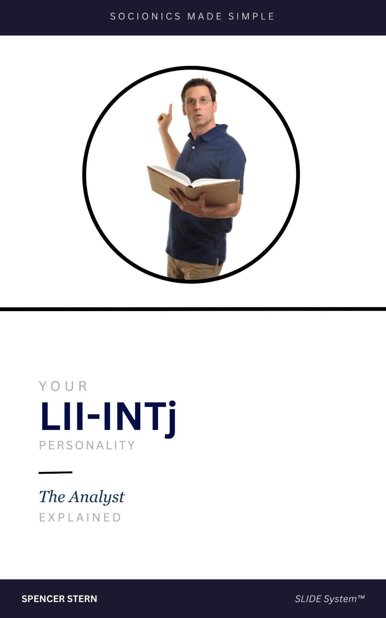 LII-INTj: The Analyst — Socionics Made Simple