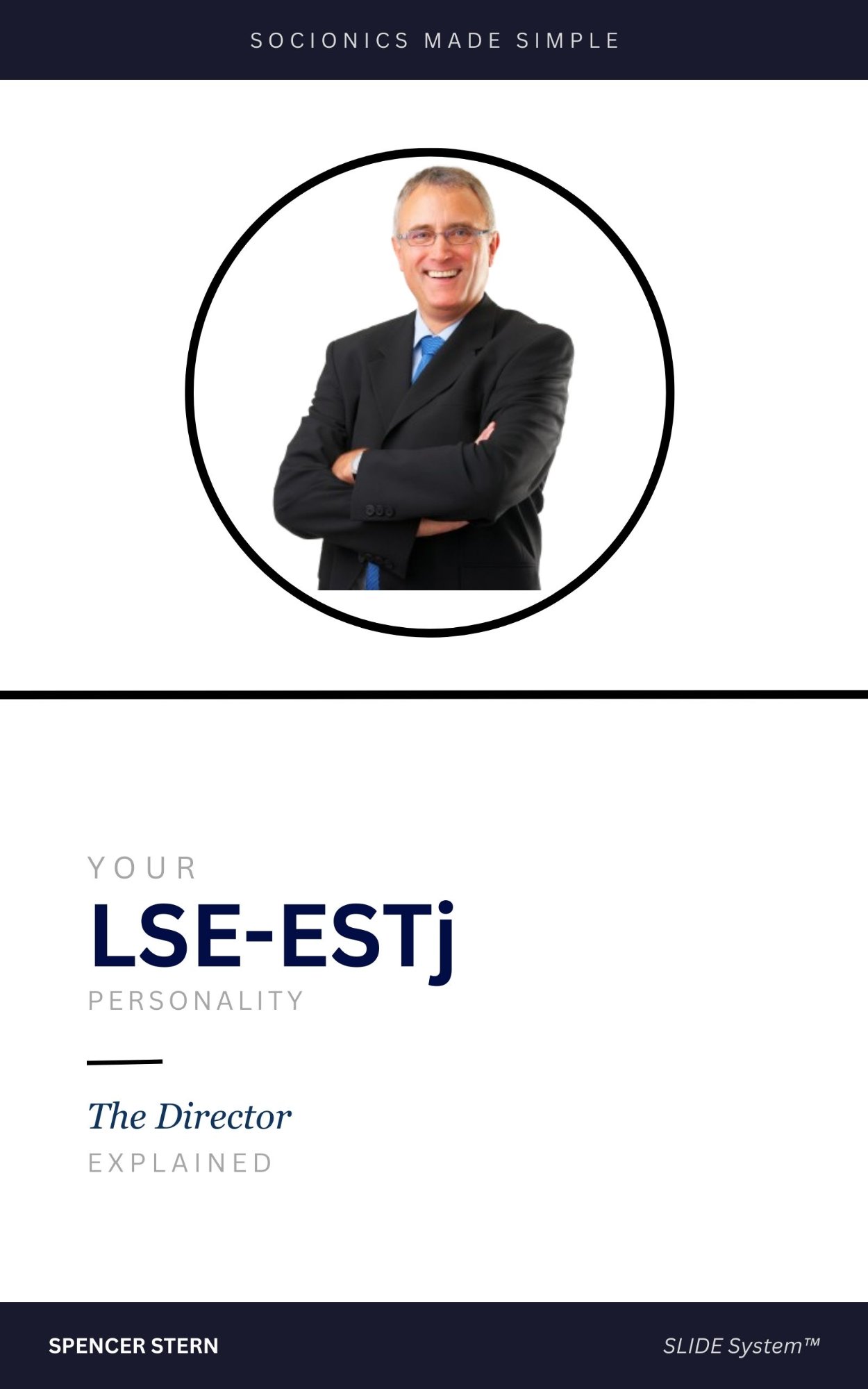 LSE-ESTj: The Director — Socionics Made Simple